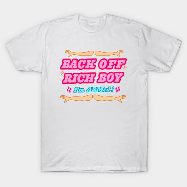 Back off ! T-Shirt by Brunaesmanhott0